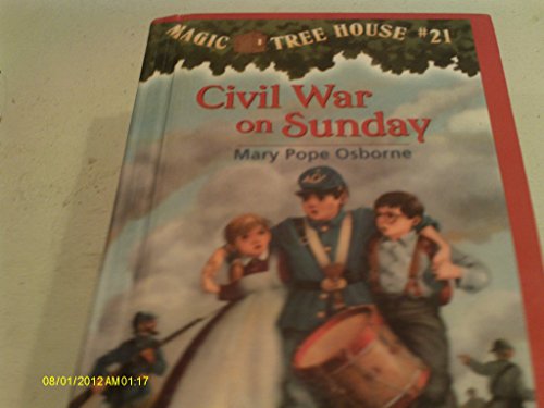 Civil War on Sunday (Magic Tree House) (9780679990673) by Osborne, Mary Pope