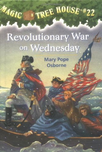 Stock image for Magic Tree House #22: Revolutionary War on Wednesday (A Stepping Stone Book(TM)) for sale by Antiquariat Armebooks