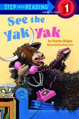 9780679991359: See the Yak Yak (Early Step into Reading)