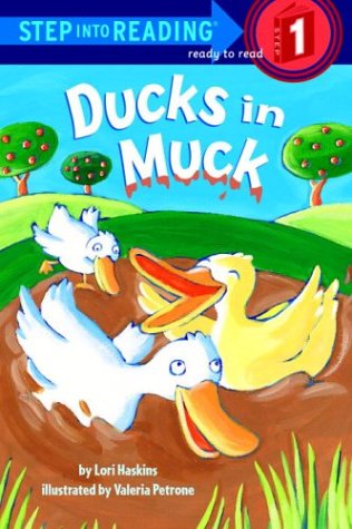 Imagen de archivo de Ducks in Muck (Step-Into-Reading, Step 1) a la venta por SecondSale