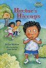 Hector's Hiccups (Step into Reading) - Wardlaw, Lee