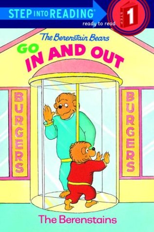 The Berenstain Bears Go In and Out (Step-Into-Reading, Step 1) (9780679992257) by Berenstain, Stan; Berenstain, Jan