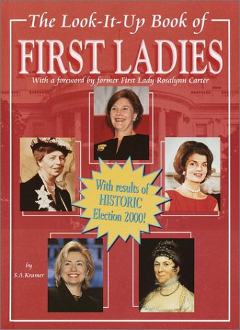 Beispielbild fr The Look-It-Up Book of First Ladies zum Verkauf von Better World Books