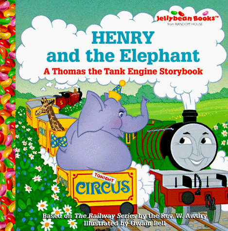 9780679994145: Henry and the Elephant: A Thomas the Tank Engine Storybook