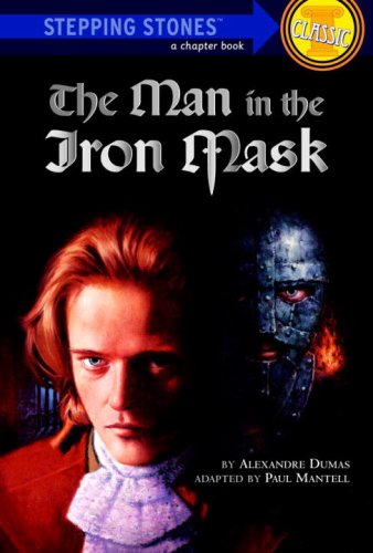 9780679994336: The Man in the Iron Mask (A Stepping Stone Book)