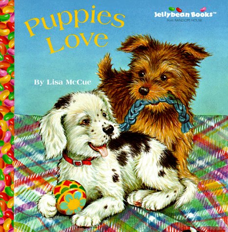 9780679994701: Puppies Love (Jellybean Books)