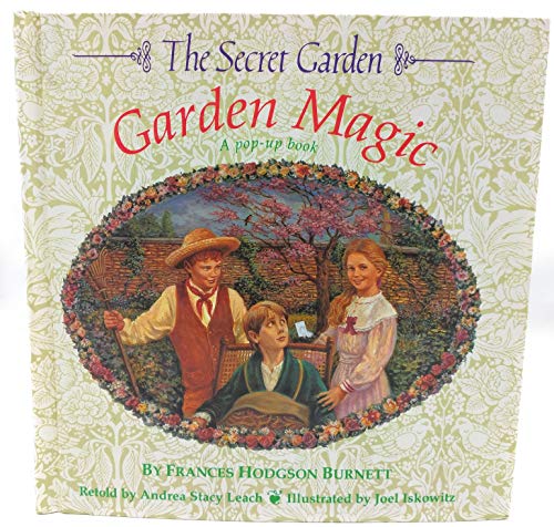 Beispielbild fr The Secret Garden: Garden Magic : A Pop-Up Book zum Verkauf von BooksRun