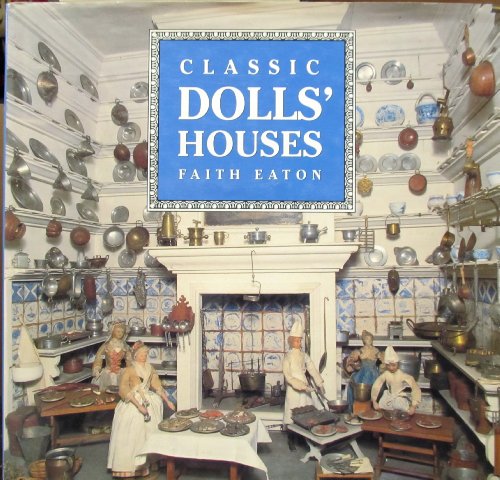 Beispielbild fr Classic Doll's Houses zum Verkauf von Better World Books
