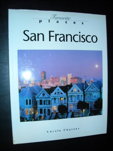 Imagen de archivo de San Francisco (Favorite Places Series) a la venta por Wonder Book