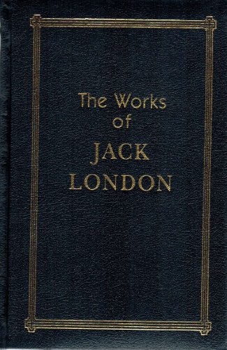 Stock image for The Works of Jack London: The Call of the Wild/White Fang/the Sea-Wolf/ 43 Short Stories for sale by Gently Read Books