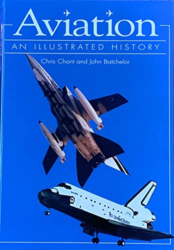 Stock image for Aviation: An Illustrated History for sale by Wonder Book
