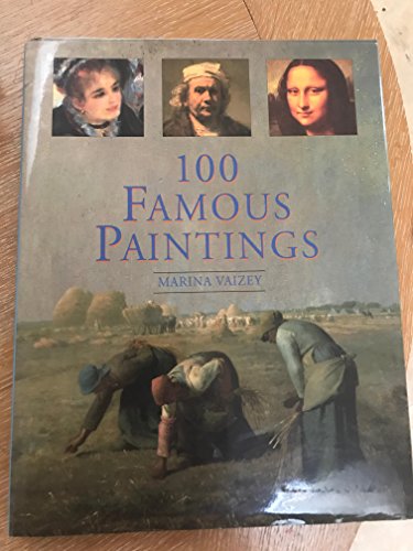 Beispielbild fr 100 Famous Paintings zum Verkauf von Front Cover Books