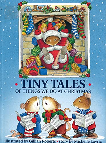 Beispielbild fr Tiny Tales of Things We Do at Christmas zum Verkauf von Wonder Book
