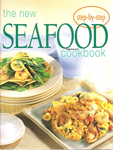 Beispielbild fr The New Seafood Cookbook zum Verkauf von Wonder Book