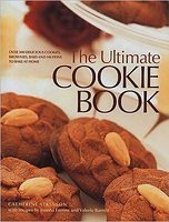 Beispielbild fr The Ultimate Cookie Book zum Verkauf von WorldofBooks