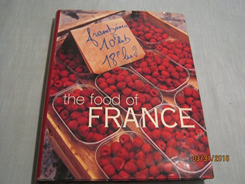 Stock image for The Food Of France, Maria Villegas, Sarah Randell for sale by ThriftBooks-Dallas