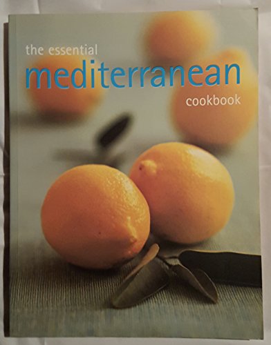 Stock image for The Essential Mediterranean Cookbook for sale by ThriftBooks-Dallas