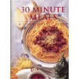 Imagen de archivo de 30 Minute Meals a Common Sense Guide a la venta por Better World Books