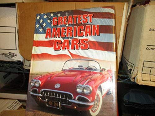 Imagen de archivo de Greatest American Cars a la venta por Better World Books: West
