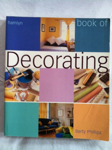 Stock image for Hamlyn Book Of Decorating for sale by BookHolders