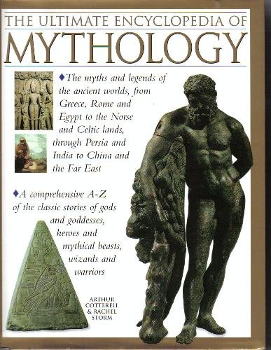 Beispielbild fr The Ultimate Encyclopedia of Mythology zum Verkauf von Better World Books