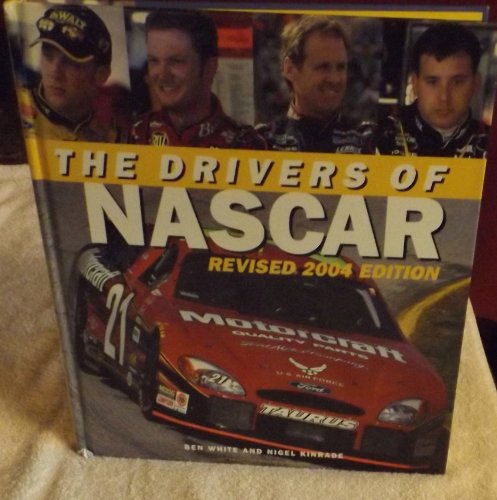 Stock image for The Drivers of NASCAR for sale by Pastors Used Books