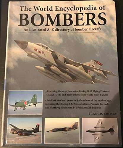 Imagen de archivo de Bombers an Illustrated History of Bomber Aircraft, Their Origins and Evolution a la venta por HPB-Red