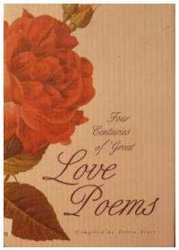 Stock image for Four Centuries of Great Love Poems for sale by Wonder Book