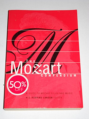 Stock image for The Mozart Compendium; a Guide to Mozart's Life and Music for sale by Better World Books
