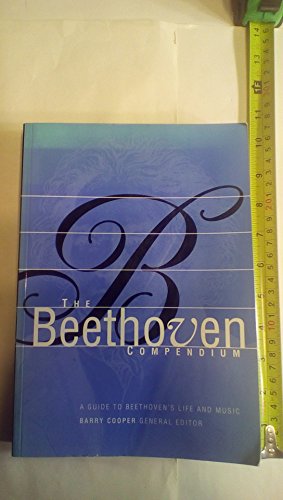 9780681075580: Title: The Beethoven Compendium A Guide to Beethovens Lif