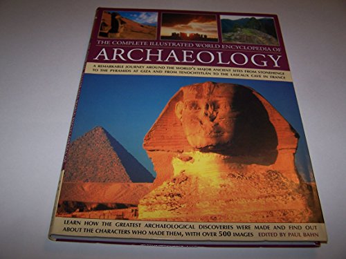 Stock image for The Complete Illustrated World Encyclopedia of Archaeology for sale by Your Online Bookstore