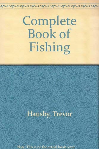Imagen de archivo de Complete Book of Fishing a la venta por HPB Inc.