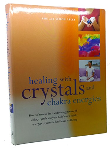 9780681104105: HEALING WITH CRYSTALS AND CHAKRA ENERGIES