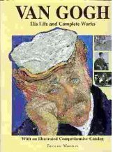 9780681104730: Van Gogh: His life and complete works