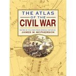 Stock image for The Atlas of the Civil War for sale by arcfoundationthriftstore