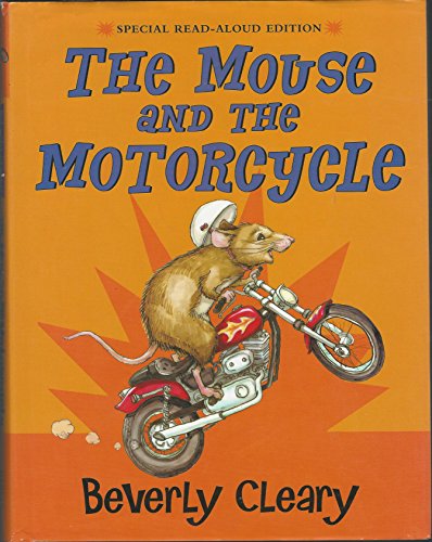 Beispielbild fr The Mouse and the Motorcycle zum Verkauf von Better World Books