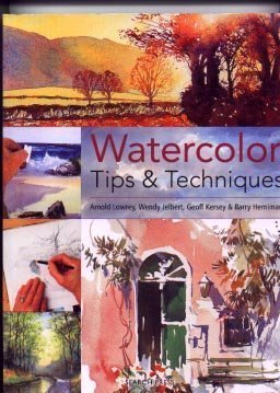 Imagen de archivo de Watercolor Tips and Techniques a la venta por ThriftBooks-Dallas