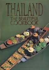 Imagen de archivo de Thailand: Authentic Recipes from the Regions of Thailand a la venta por B-Line Books