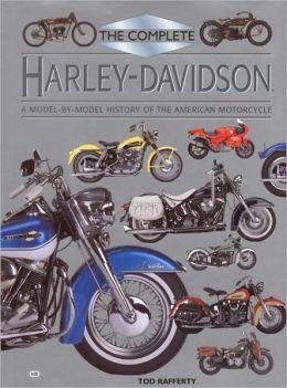 Stock image for Complete Harley-Davidson : A Model-by-Model History for sale by HPB-Ruby