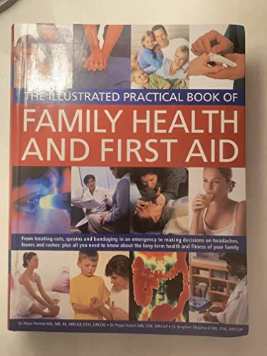 9780681186606: Title: The Illustrated Practical Book of Family and First