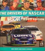 Stock image for The Drivers of Nascar 2005 Edition for sale by ThriftBooks-Atlanta
