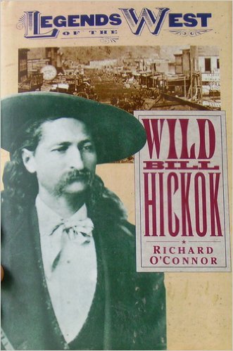 Imagen de archivo de Wild Bill Hickok (Legends of the West) a la venta por Wonder Book