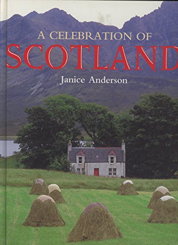 Imagen de archivo de A Celebration of Scotland a la venta por HPB-Emerald