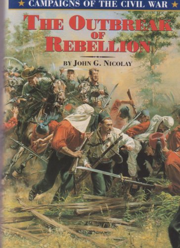 Stock image for The Outbreak Of Rebellion for sale by Willis Monie-Books, ABAA