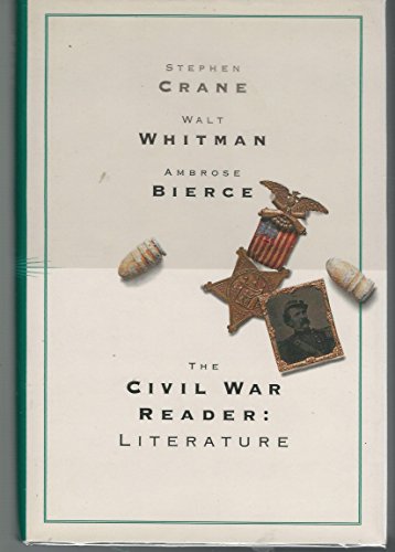 Stock image for The Civil War Reader: Literature for sale by The Maryland Book Bank