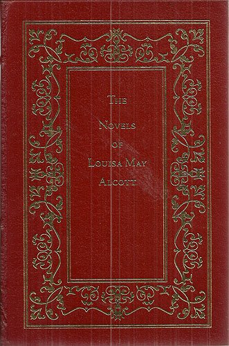 9780681219069: The Novels of Louisa May Alcott (Little Women, Little Men)