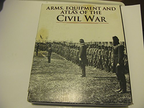 Beispielbild fr Echoes of Glory: Arms & Equipment [and] Atlas of the Civil War zum Verkauf von HPB-Red