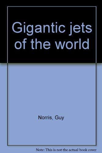 Imagen de archivo de Gigantic jets of the world a la venta por Better World Books