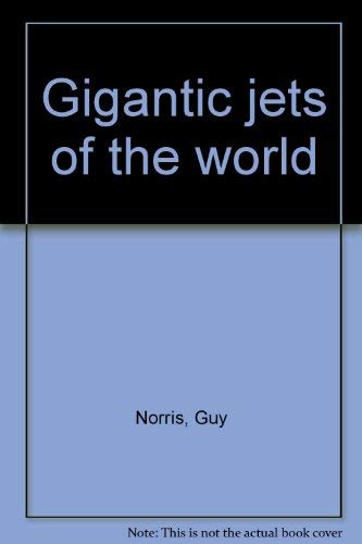 Stock image for Gigantic jets of the world for sale by Better World Books