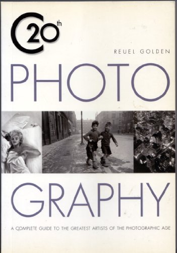 Beispielbild fr C20th Photography: A Complete Guide to the Greatest Artists of the Photographic Age zum Verkauf von SecondSale